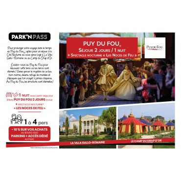 Coffret Cadeau Park'n Pass Séjour Puy du Fou® La Villa Gallo-Romaine Ou Le Camp du Drap d’Or 1 Nuit